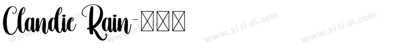 Clandie Rain字体转换